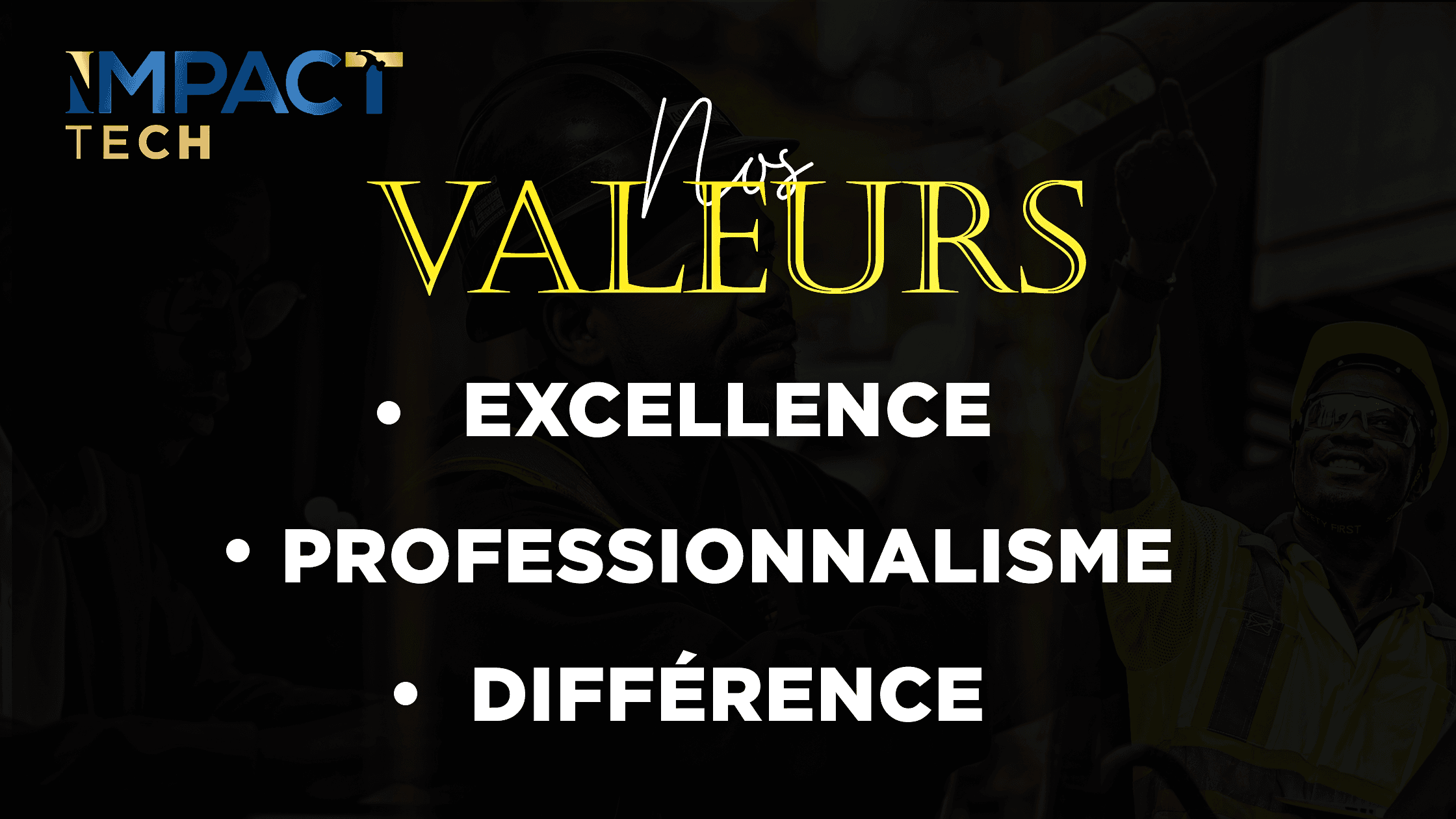 Nos valeurs - Impact Tech